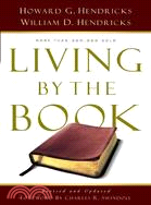 Living by the Book ─ The Art & Science of Reading the Bible