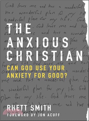 The Anxious Christian ─ Can God Use Your Anxiety for Good?