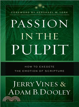 Passion in the Pulpit ― How to Exegete the Emotion of Scripture