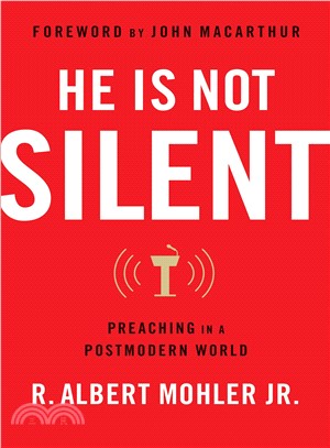 He Is Not Silent ― Preaching in a Postmodern World