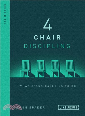 4 Chair Discipling ― What He Calls Us to Do