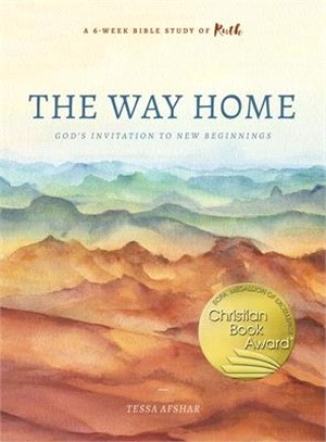 The Way Home ― God's Invitation to New Beginnings