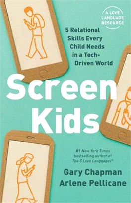 Screen Kids ― 5 Skills Every Child Needs in a Tech-Driven World