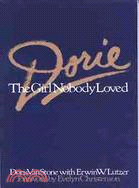 Dorie: The Girl Nobody Loved