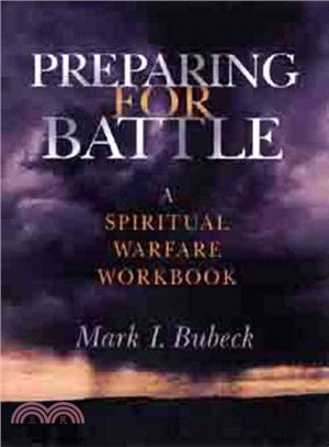 Preparing for Battle ― A Spiritual Warfare Workbook