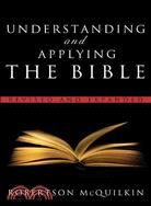 Understanding and Applying the Bible