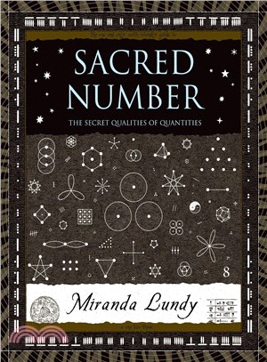 Sacred Number ─ The Secret Qualities Of Quantities