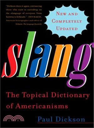 Slang: The Topical Dictionary of Americanisms