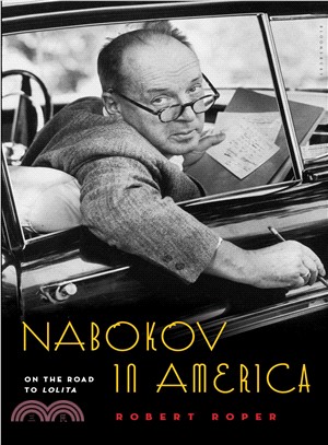 Nabokov in America ─ On the Road to Lolita