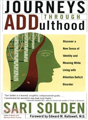 Journeys Through Adulthood ─ Discover a New Sense of Identity and Meaning While Living With Attention Deficit Disorder