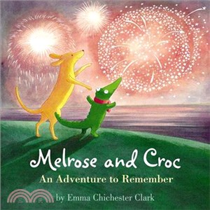 Melrose and Croc―An Adventure to Remember
