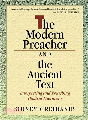The Modern Preacher and the Ancient Text ─ Interpreting and Preaching Biblical Literature