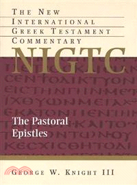 The Pastoral Epistles—A Commentary on the Greek Text