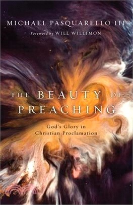 The Beauty of Preaching ― God's Glory in Christian Proclamation
