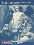 The Books of Ezra and Nehemiah ─ The New International Commentary on the Old Testament