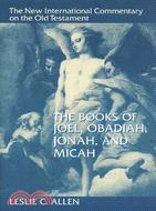 The Books of Joel, Obadiah, Jonah, and Micah