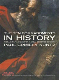 The Ten Commandments in History