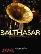 Balthasar ─ A Very Critical Introduction