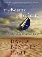 The Beauty Of The Infinite ─ The Aesthetics Of Christian Truth