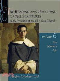 The Reading and Preaching of the Scriptures in the Worship of the Christian Church ─ The Modern Age
