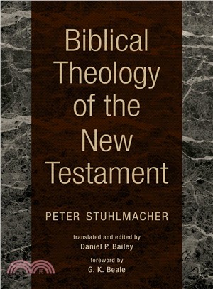 Biblical Theology of the New Testament