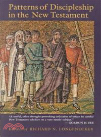 Patterns of Discipleship in the New Testament
