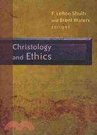 Christology and Ethics