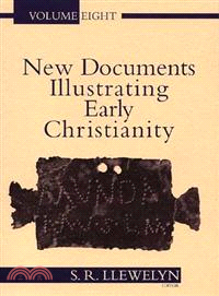 New Documents Illustrating Early Christianity ― A Review of the Greek Inscriptions and Papyri Published 1984-85