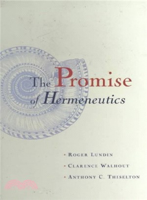 The Promise of Hermeneutics