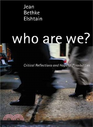 Who Are We? ― Critical Reflections and Hopeful Possibilities