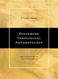 Reforming Theological Anthropology ― After the Philosophical Turn to Relationality