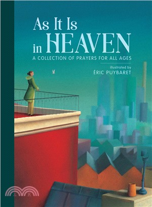 As It Is in Heaven ― A Collection of Prayers for All Ages