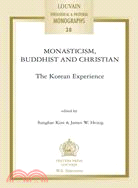 Monasticism, Buddhist, and Christian: The Korean Experience