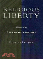 Religious Liberty: Overviews and History