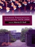 Chinese Theological Education, 1979 to 2006