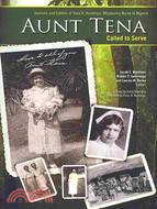 Aunt Tena, Called to Serve ─ Journals and Letters of Tena A. Huizenga, Missionary Nurse to Nigeria