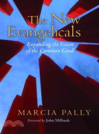 The New Evangelicals