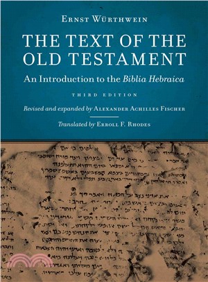 The Text of the Old Testament ─ An Introduction to the Biblia Hebraica
