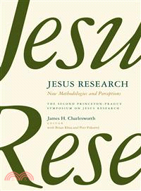 Jesus Research ─ New Methodologies and Perceptions