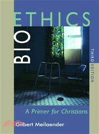 Bioethics ─ A Primer for Christians