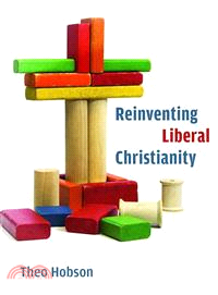 Reinventing Liberal Christianity