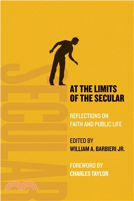 At the Limits of the Secular ─ Reflections on Faith and Public Life