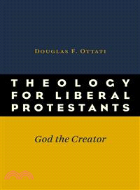 Theology for Liberal Protestants ─ God the Creator