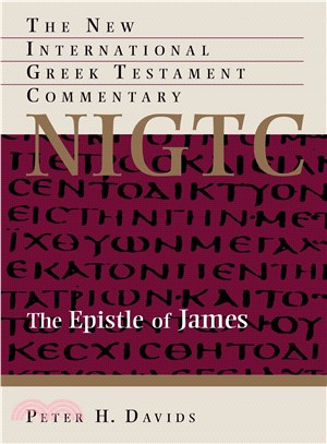 The Epistle of James ─ A Commentary on the Greek Text