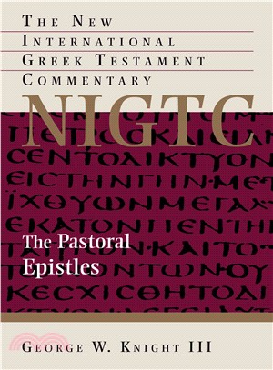 The Pastoral Epistles ─ A Commentary on the Greek Text