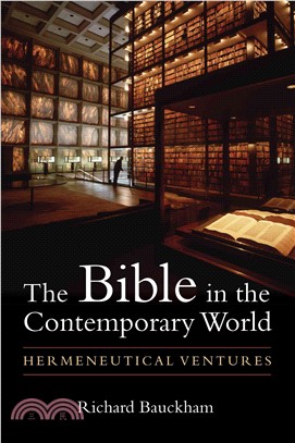 The Bible in the Contemporary World ─ Hermeneutical Ventures