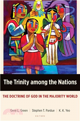 The Trinity Among the Nations ─ The Doctrine of God in the Majority World