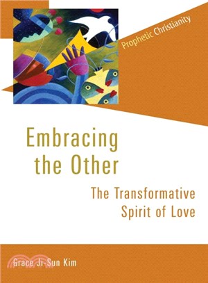 Embracing the Other ─ The Transformative Spirit of Love