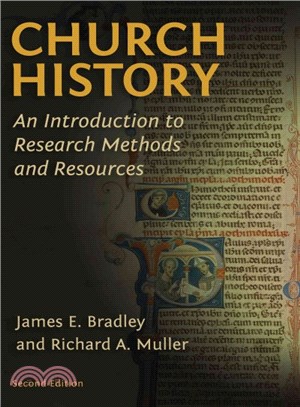 Church History ─ An Introduction to Research Methods and Resources