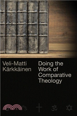 Doing the Work of Comparative Theology ― A Primer for Christians